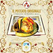 Il peccato originale. L'origine di tutti i mali