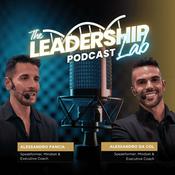 The Leadership Lab - Alessandro Da Col e Alessandro Pancia