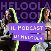 Il podcast di Heloola