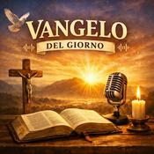 Il Vangelo del giorno