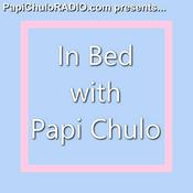 In Bed with Papi Chulo [Episodes 1-20]