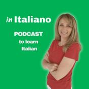 in Italiano | Podcast to learn Italian