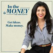In the Money with Amber Kanwar