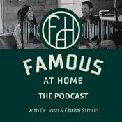 Famous at Home