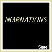 Incarnations