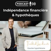 Indépendance financière et hypothèques