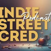 Indie Street Cred Podcast