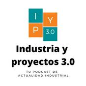 Industria y proyectos 3.0