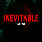 INEVITABLE PODCAST
