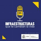 Infraestructuras que te cambian la vida