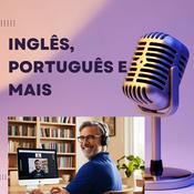 Inglês, Português e mais
