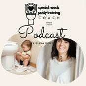 Special needs potty training coach - der Podcast