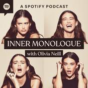 Inner Monologue with Olivia Neill
