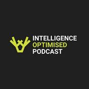 Intelligence; Optimised Podcast