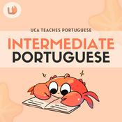 Intermediate European Portuguese | Uca Teaches Portuguese