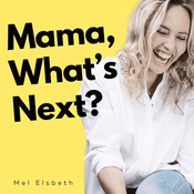 Mama, What’s Next? Authentic Visibility & Marketing for Women over 40 Starting a Service-Based Business