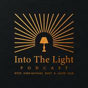 Into The Light Podcast