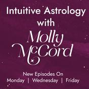 Intuitive Astrology with Molly McCord