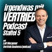 Irgendwas mit Vertrieb - Lass uns den B2B Vertrieb in Deutschland ein bisschen besser machen