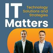 IT Matters | Tech Solutions and Strategies for Every Industry
