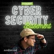 Cybersecurity Basement – der Podcast für echten Security-Content
