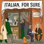 ITALIAN, FOR SURE  |  Conversations with Italians in Italy About Italian Culture