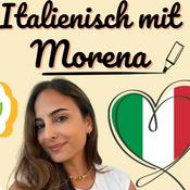 Italienisch lernen mit Morena - Alltagsitalienisch