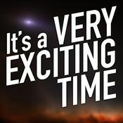 It’s a Very Exciting Time
