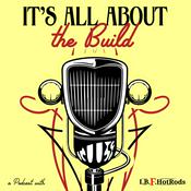 It's All About the Build with I.B.F.HotRods