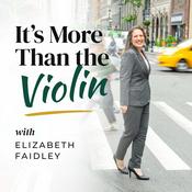 It's More Than the Violin