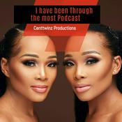 CentTwinz - I've Been Through The Most Podcast