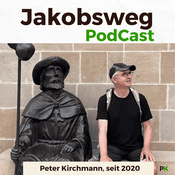 Jakobsweg - Dein Podcast für den Camino de Santiago