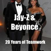Jay-Z & Beyoncé: 20 Years of Teamwork