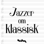 Jazzer om Klassisk