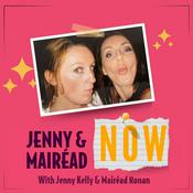 Jenny and Mairead Now