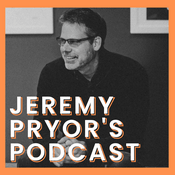 Jeremy Pryor's Podcast