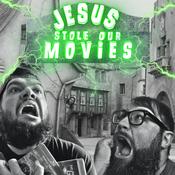 Jesus Stole Our Movies