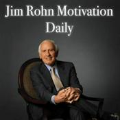Jim Rohn Motivation Daily