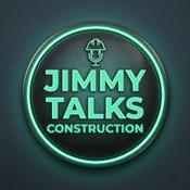 Jimmy Talks Construction