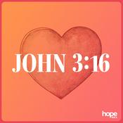 John 3:16 Podcast