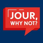 Jour, why not?