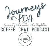 Journeys With PDA Coffee Chat Podcast