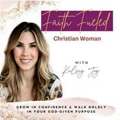 Faith Fueled Christian Woman: Mindset, Confidence and Personal Growth For Women and Entrepreneurs