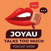Joyau talks too much
