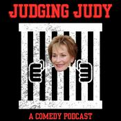 Judging Judy | snarky Judge Judy comedy podcast