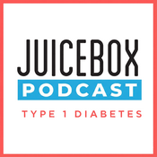 Juicebox Podcast: Type 1 Diabetes