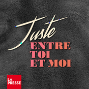 Juste entre toi et moi