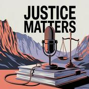 Justice Matters Podcast