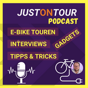 JustOnTour - rund um E-Bikes, E-Bike Touren, Tipps & Interviews