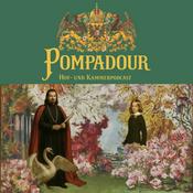 Pompadour - Der Hof- und Kammerpodcast